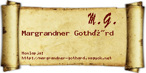 Margrandner Gothárd névjegykártya